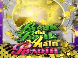 Break Da Bank Again Respin